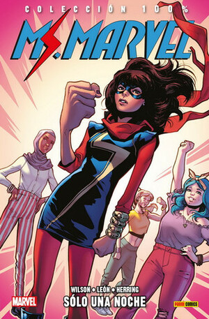 Ms. Marvel, Vol. 9: Sólo una noche by Nico Leon, G. Willow Wilson, Saladin Ahmed