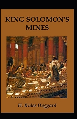 King Solomon's Mines Annotated by H. Rider Haggard