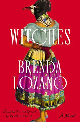 Witches  by Brenda Lozano