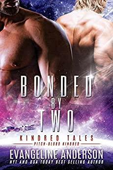 Bonded by Two by Evangeline Anderson