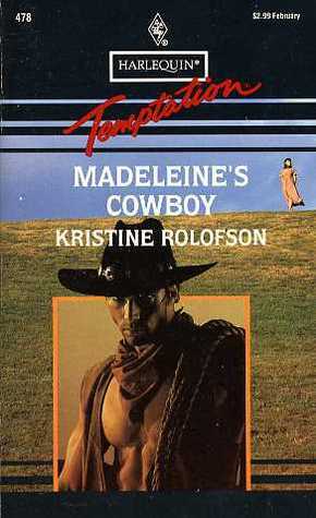 Madeleine's Cowboy by Kristine Rolofson