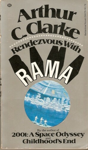 Rendezvous with Rama by Arthur C. Clarke