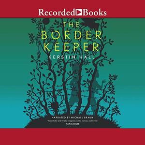 The Border Keeper by Kerstin Hall