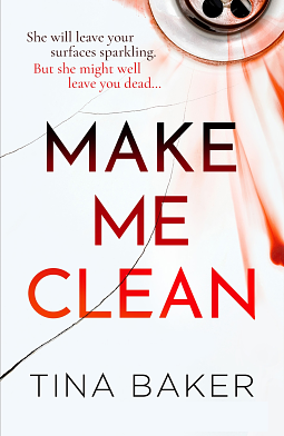Make Me Clean by Tina Baker
