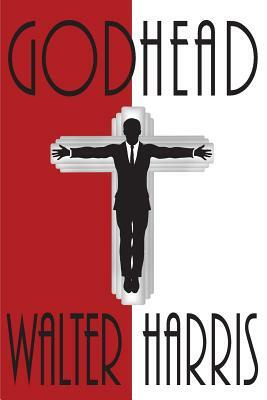 Godhead by Walter Harris