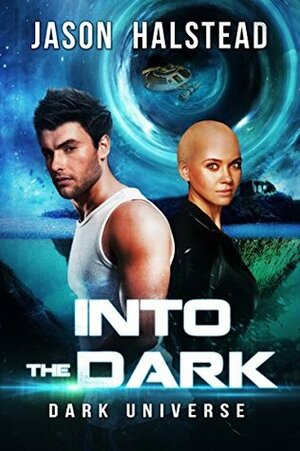 Into the Dark by Jason Halstead