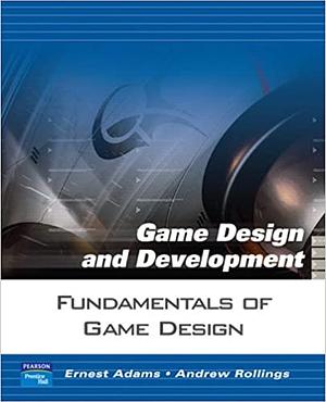 Fundamentals of Game Design by Ernest Adams