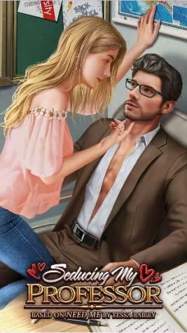 Seducing My Professor by Tessa Bailey