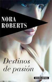 Destinos de pasión by Nora Roberts