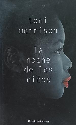 La noche de los niños by Toni Morrison