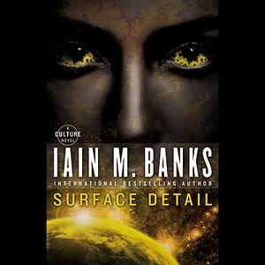 Surface Detail by Iain M. Banks