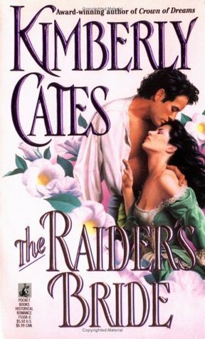 The Raider's Bride by Kimberly Cates