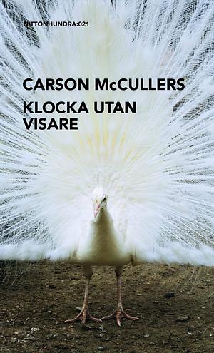 Klocka utan visare by Carson McCullers