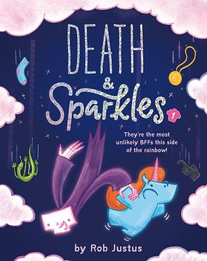 Death & Sparkles by Rob Justus
