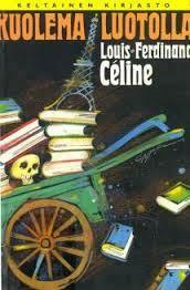 Kuolema luotolla by Louis-Ferdinand Céline