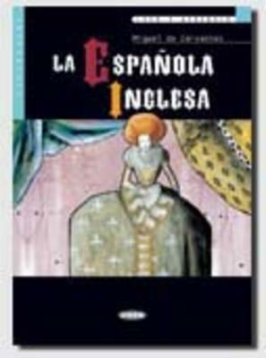Espanola Inglesa+cd by Miguel Cervantes, Miguel de Cervantes