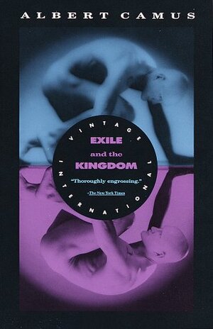 Exile and the Kingdom by Albert Camus