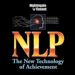 NLP: The New Technology of Achievement by Charles Faulkner, Kelly Gerling, Robert McDonald, Steve Andreas, Suzi Smith, Gerry Schmidt, Tim Hallbom