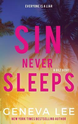 Sin Never Sleeps by Geneva Lee