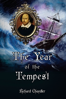 The Year of the Tempest by Richard Chandler