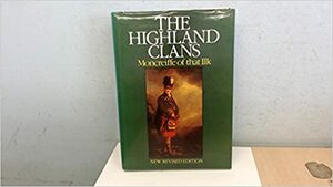 Highland Clans by Iain Moncreiffe