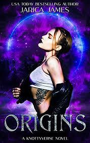 Origins: An Omegaverse Standalone (The Knottyverse Book 1) by Jarica James