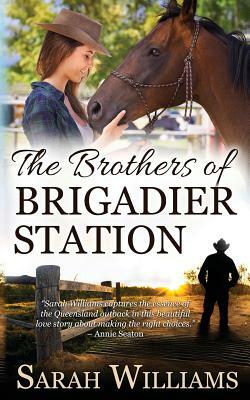 The Brothers of Brigadier Station by Sarah Williams