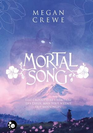 Mortal Song by Megan Crewe
