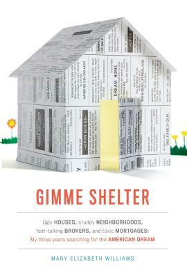 Gimme Shelter by Mary Elizabeth Williams