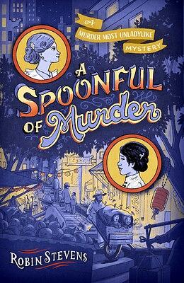 A Spoonful of Murder by Robin Stevens