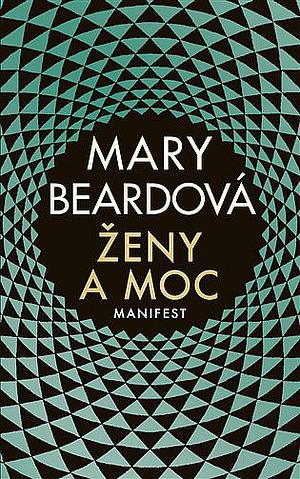 Ženy a moc: Manifest by Mary Beard