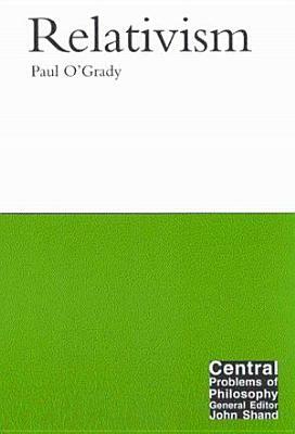 Relativism, Volume 5 by Paul O'Grady