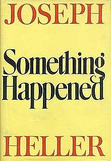 Something Happened by Joseph Heller