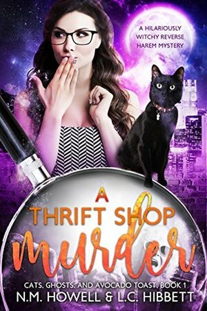 A Thrift Shop Murder by N. M. Howell, L.C. Hibbett