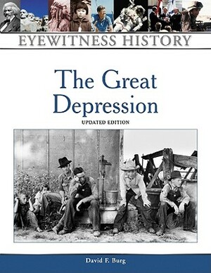 The Great Depression by David F. Burg