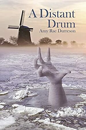 A Distant Drum by Amy Rae Durreson