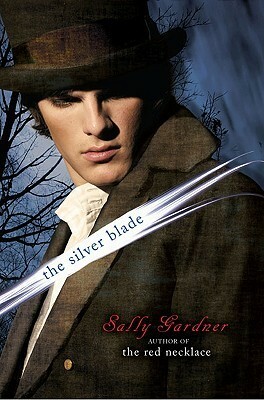 Silver Blade by Sally Gardner