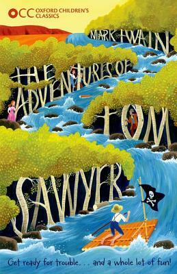 The Adventures of Tom Sawyer by Mark Twain