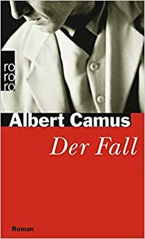 Der Fall by Albert Camus