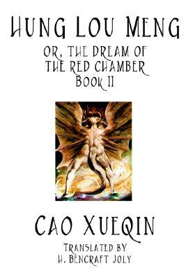 Hung Lou Meng, Book II of II by Cao Xueqin by Cao Xueqin