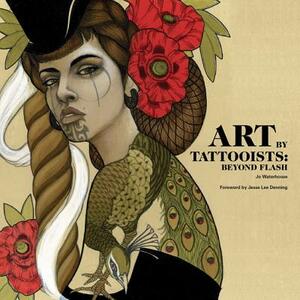 Art by Tattooists by Jo Waterhouse