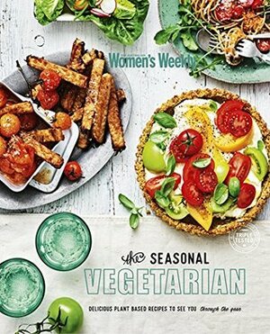 The Seasonal Vegetarian by The Australian Women's Weekly