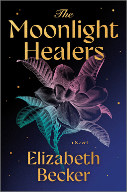 The Moonlight Healers by Elizabeth Becker