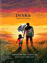 Inara: Light of Utopia by Yaffa As