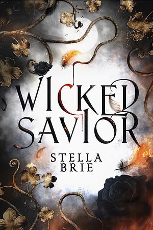 Wicked Savior by Stella Brie