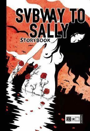 Subway to Sally Storybook by Annelie Kretzschmar, Katja Klengel, Katharina Niko, Heike Rossmann, Sitha Reis, Ioana Haiduc, Bodenski, Melanie Fey, Verena Borawski, Olivia Vieweg