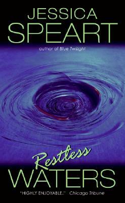 Restless Waters: A Rachel Porter Mystery by Jessica Speart