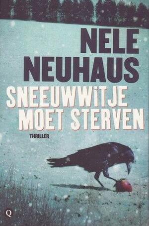 Sneeuwwitje moet sterven by Nele Neuhaus, Steven T. Murray