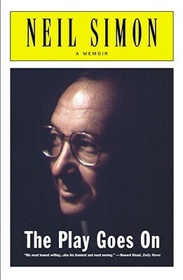 The Play Goes On by Neil Simon