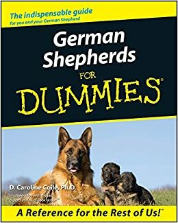 German Shepherds for Dummies by D. Caroline Coile